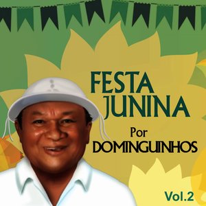 Festa Junina por Dominguinhos Vol. 2