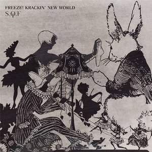 FREEZE! KRACKIN' NEW WORLD