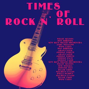 Times of Rock N` Roll