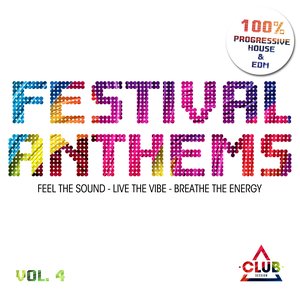 Festival Anthems, Vol. 4