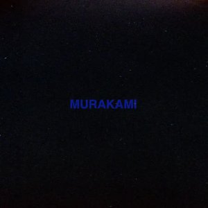 MURAKAMI - Single