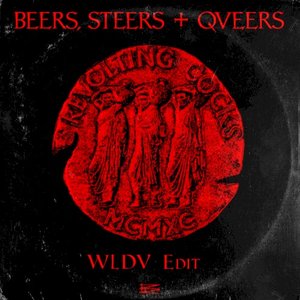 Beers, Steers + Queers (WLDV edit)