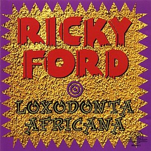 Ford, Ricky: Loxodonta Africana