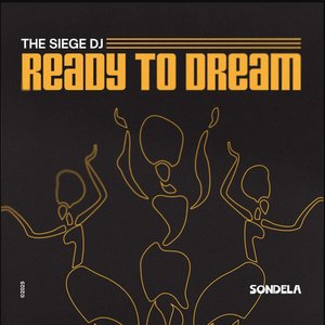 Ready To Dream