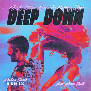 Deep Down (feat. Never Dull) [Nathan Dawe Remix]