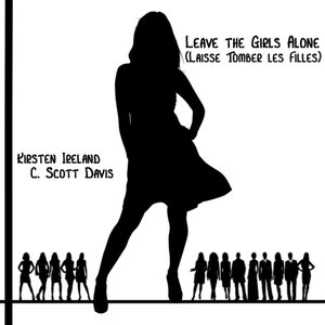 Leave the Girls Alone (Laisse Tomber Les Filles) - EP
