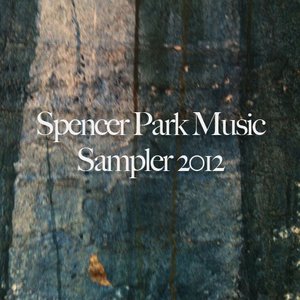 Spencer Park Music Sampler 2012