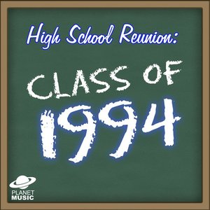High School Reunion: Class of 1994