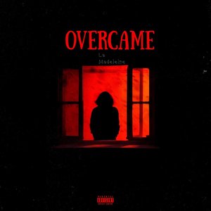 Overcame - Single