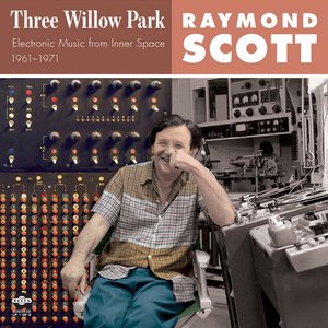 Three Willow Park (Electronic Music from Inner Space 1961–1971)