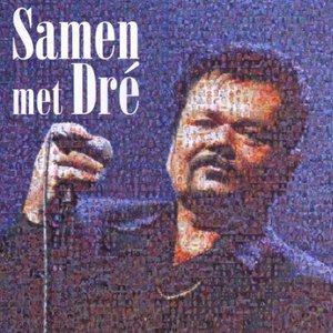 Samen met Dré