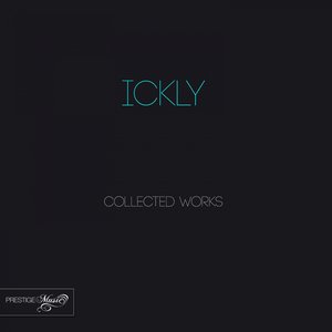 Ickly Collected Works