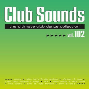 Club Sounds Vol. 102