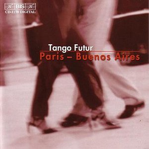 Immagine per 'Tango music: TANGO FUTUR'