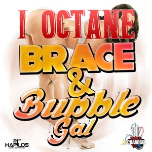 Brace & Bubble Gal - Single