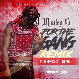 For The Gang (Remix)