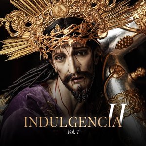 Indulgencia II, Vol. 1