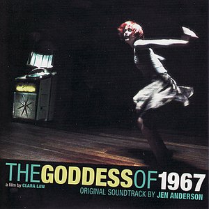 The Goddess of 1967 - The Soundtrack