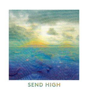 Send High