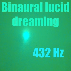 Binaural Lucid Dreaming
