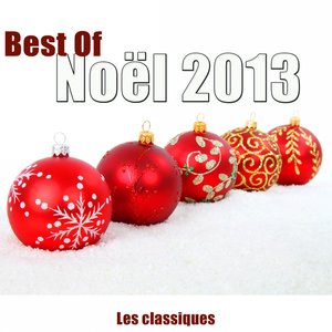 Best of Noël 2013 (Les classiques)