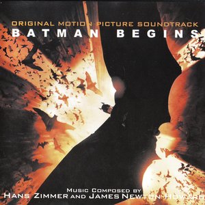 Batman Begins: Original Motion Picture Soundtrack