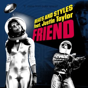 
        Friend (feat. Justin Taylor) [Nu-Disco Remix]