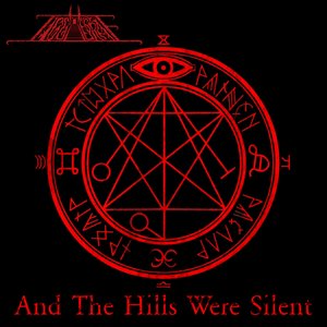 And The Hills Were Silent