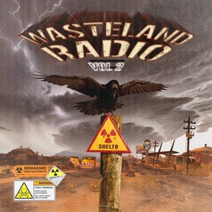 Wasteland Radio, Vol. 2