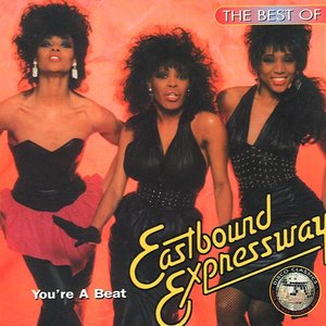 The Best Of Eastbound Expressway - You're A Beat