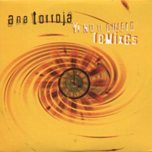 Ya no te quiero (Remixes)