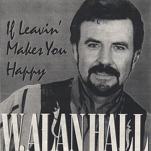 If Leavin' Makes You Happy