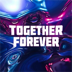 Together Forever