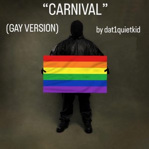 CARNIVAL (Gay Version)