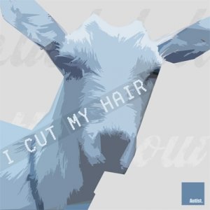 I Cut My Hair - Sampler