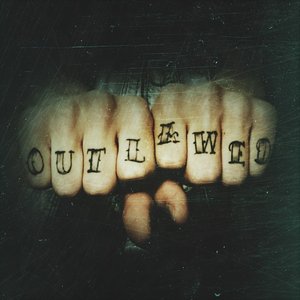 Outlawed