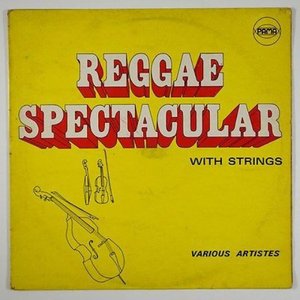 Reggae Spectacular With Strings