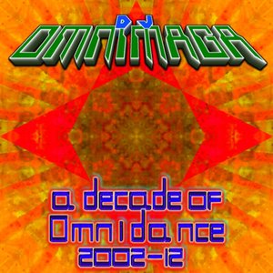 A Decade of Omni Dance (2002-12)