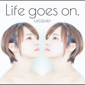 Life goes on