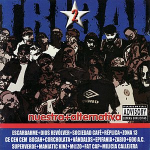 Tribal 2 - Nuestra Alternativa