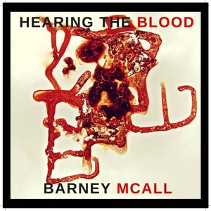 HEARING THE BLOOD