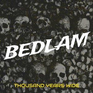 Bedlam