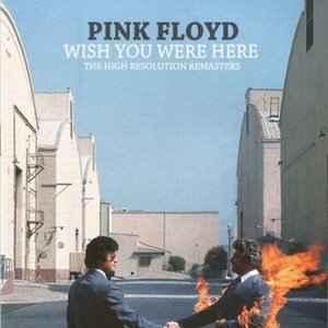 Wish You Were Here: The High Resolution Remasters