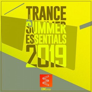 Trance Summer Essentials 2019