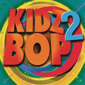 Kidz Bop, Vol. 2