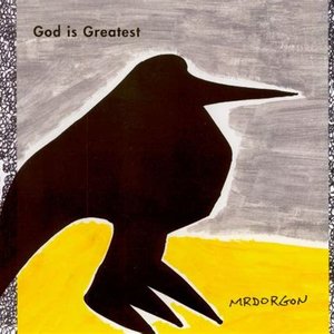 God Is Greatest