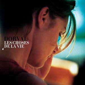 Les chose de la vie (Edition Deluxe)