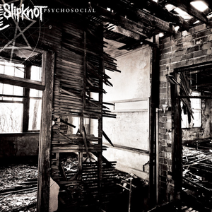 Slipknot - Psychosocial - Single - Zortam Music