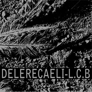 Delere Caeli / L.C.B.