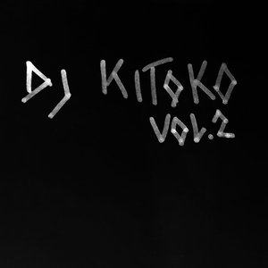 DJ KITOKO VOL.2
